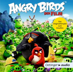 ISBN 9783837309560: Angry Birds- Das Originalhörspiel zum Film