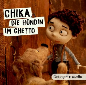 neues Hörbuch – Batsheva Dagan – Chika, die Hündin im Ghetto