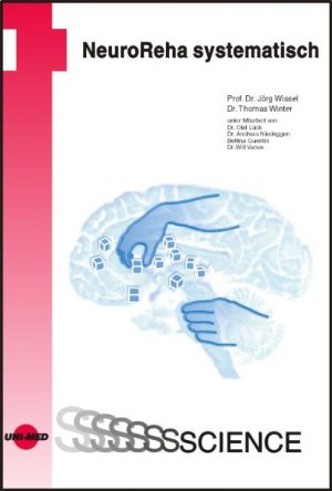 ISBN 9783837411300: NeuroReha systematisch