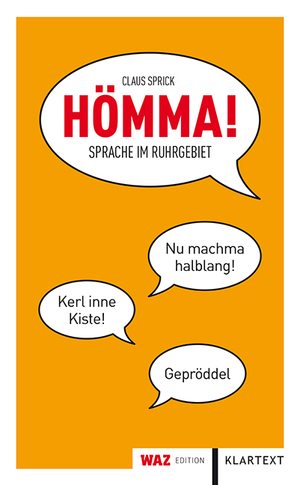 ISBN 9783837501513: Hömma! – Sprache im Ruhrgebiet