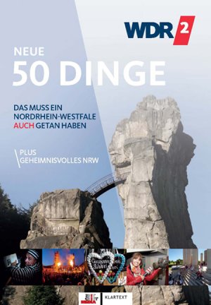 ISBN 9783837510256: Neue 50 Dinge - Das muss ein Nordrhein-Westfale auch getan haben