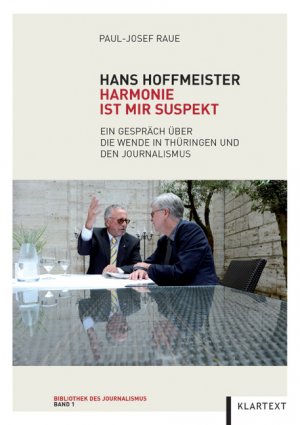 ISBN 9783837510379: Hans Hoffmeister - Harmonie ist mir suspekt. Ein Gespräch über die Wende in Thüringen und den Journalismus