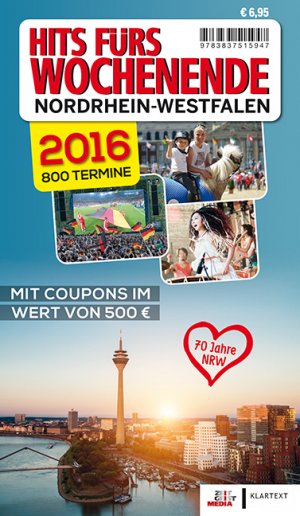 ISBN 9783837515947: Hits fürs Wochenende Nordrhein-Westfalen 2016