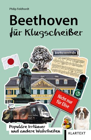 ISBN 9783837521245: Beethoven für Klugscheißer – Populäre Irrtümer und andere Wahrheiten