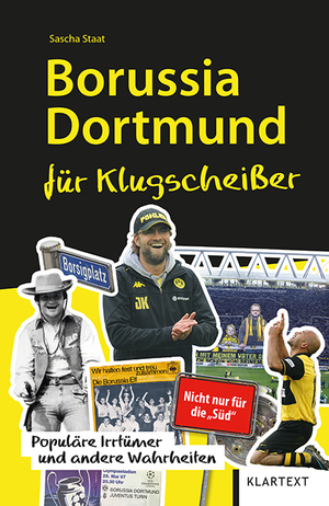 ISBN 9783837521665: Borussia Dortmund für Klugscheißer - Populäre Irrtümer und andere Wahrheiten