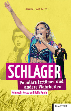 ISBN 9783837525762: Schlager – Populäre Irrtümer und andere Wahrheiten