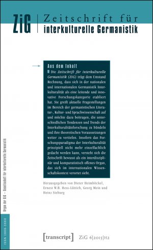 ISBN 9783837632125: Zeitschrift für interkulturelle Germanistik – 6. Jahrgang, 2015, Heft 2: Literarische Mehrsprachigkeit