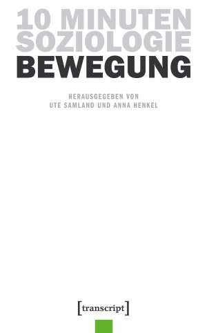 gebrauchtes Buch – Samland, Ute; Henkel – 10 Minuten Soziologie: Bewegung