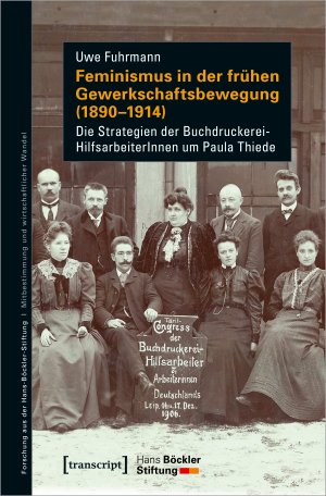 ISBN 9783837659221: Feminismus in der frühen Gewerkschaftsbewegung (1890-1914) - Die Strategien der Buchdruckerei-HilfsarbeiterInnen um Paula Thiede