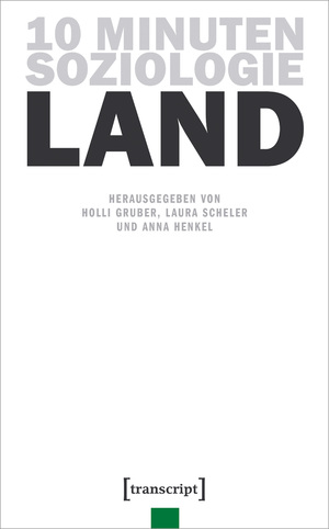 ISBN 9783837665239: 10 Minuten Soziologie: Land