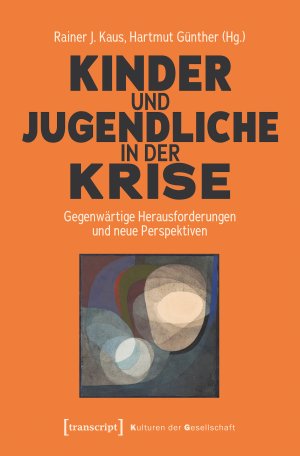 ISBN 9783837673500: Kinder und Jugendliche in der Krise