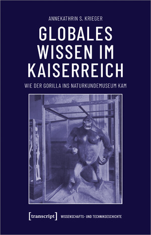 ISBN 9783837674392: Krieger,Globales Wissen im