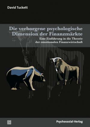 ISBN 9783837922103: Die verborgenen psychologischen Dimensionen der Finanzmärkte – Eine Einführung in die Theorie der emotionalen Finanzwirtschaft