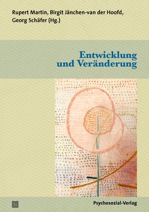 ISBN 9783837932621: Entwicklung und Veränderung - Eine Publikation der DGPT