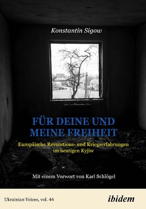 ISBN 9783838217550: Für Deine und meine Freiheit: Weckrufe aus Kyjiw