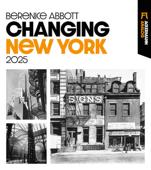 neues Buch – Berenice Abbott – Changing New York Kalender 2025