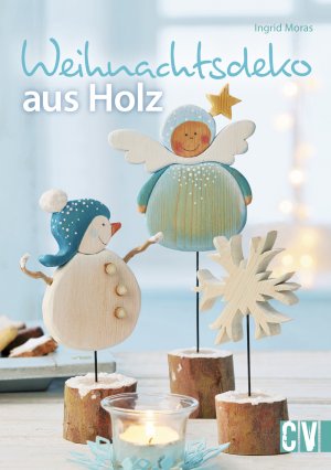 ISBN 9783838835921: Weihnachtsdeko aus Holz