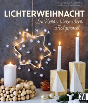 ISBN 9783838836317: Lichterweihnacht - Leuchtende Deko-Ideen selbstgemacht