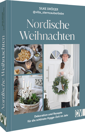 ISBN 9783838838762: Nordische Weihnachten - Dekoration und Rezepte für die schönste Hygge-Zeit im Jahr