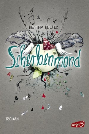 ISBN 9783839001226: Scherbenmond. Roman. Splitterherz-Trilogie, Band 2.