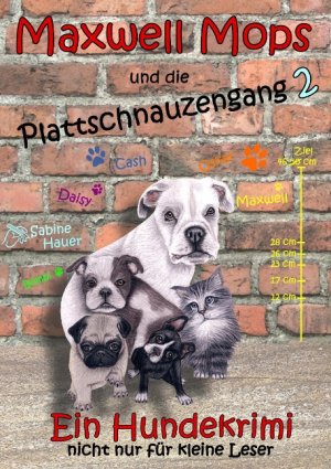 ISBN 9783839108574: Maxwell Mops und die Plattschnauzengang 2 - Ein Hundekrimi nicht nur für kleine Leser