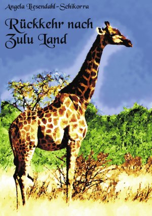 ISBN 9783839121641: Rückkehr nach Zululand – Poetische Impressionen aus Afrika