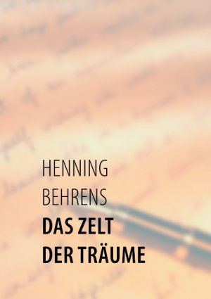 ISBN 9783839155738: Das Zelt der Träume