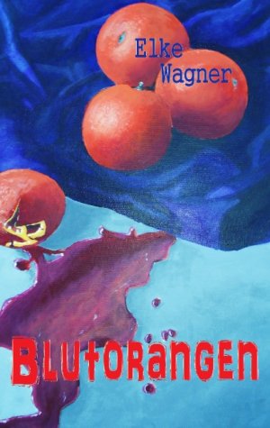 ISBN 9783839155806: Blutorangen