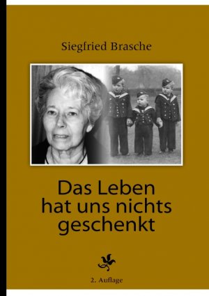 ISBN 9783839193037: Das Leben hat uns nichts geschenkt