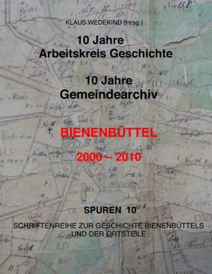 ISBN 9783839195284: 10 Jahre Arbeitskreis-Geschichte, 10 Jahre Gemeindearchiv