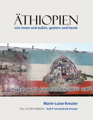 ISBN 9783839195345: Äthiopien - von innen und außen, gestern und heute