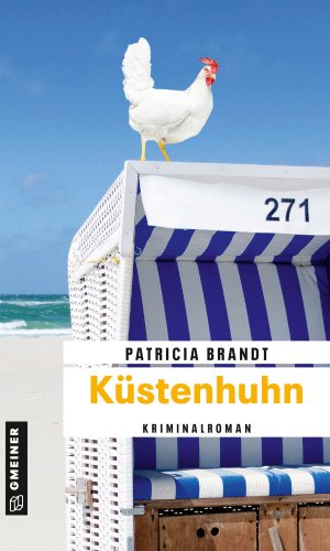 ISBN 9783839201510: Küstenhuhn – Kriminalroman