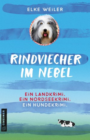 ISBN 9783839201879: Rindviecher im Nebel – Ein Hundekrimi von der Nordsee