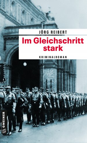 ISBN 9783839204856: Im Gleichschritt stark – Kriminalroman