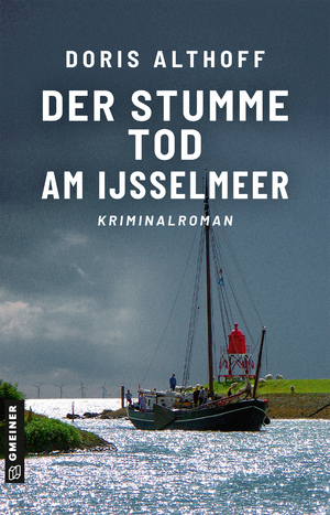 ISBN 9783839205754: Der stumme Tod am IJsselmeer