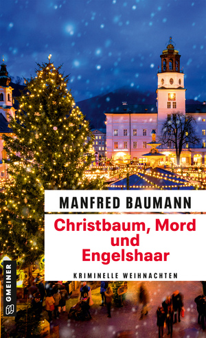 ISBN 9783839206751: Christbaum, Mord und Engelshaar - Kriminelle Weihnachten