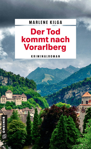 ISBN 9783839207246: Der Tod kommt nach Vorarlberg – Kriminalroman