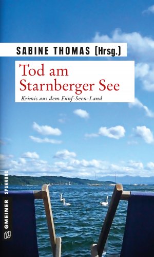 gebrauchtes Buch – Tod am Starnberger See: 12 Kriminalgeschichten vom Starnberger See