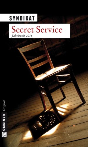 gebrauchtes Buch – Secret Service 2011 - Jahrbuch 2011