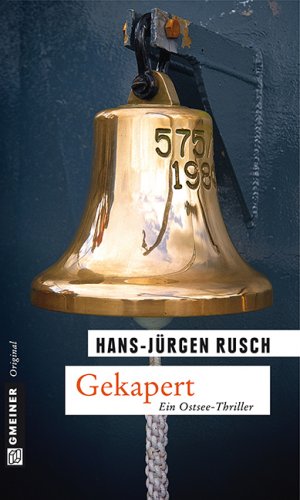 ISBN 9783839213735: Gekapert - [ein Ostsee-Thriller]