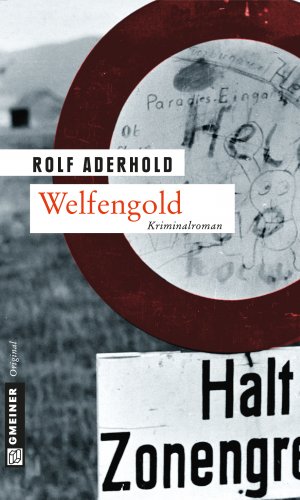 ISBN 9783839214022: Welfengold – Kriminalroman
