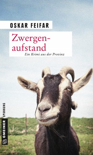 ISBN 9783839216699: Zwergenaufstand - Ein Krimi aus der Provinz - bk1905