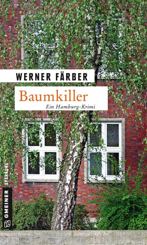 ISBN 9783839217566: Baumkiller - Der erste Fall der Umweltaktivistin Lea Mertens