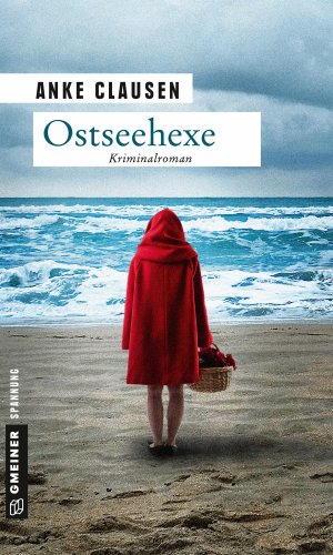 ISBN 9783839219164: Ostseehexe : Sophie Sturms dritter Fall : Kriminalroman. Gmeiner Spannung