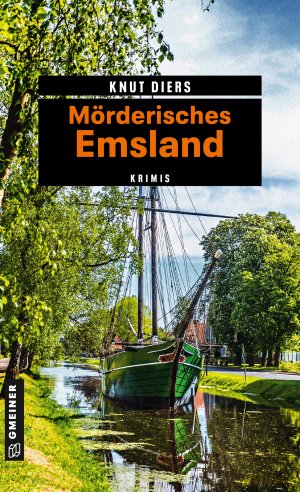 ISBN 9783839220603: Mörderisches Emsland - 11 Krimis und 125 Freizeittipps