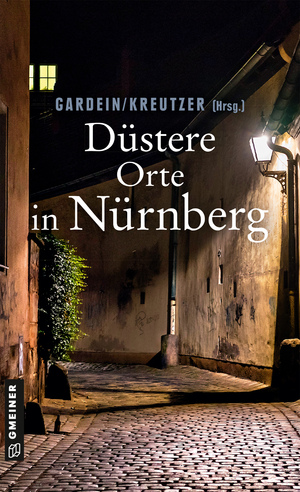 ISBN 9783839225691: Düstere Orte in Nürnberg