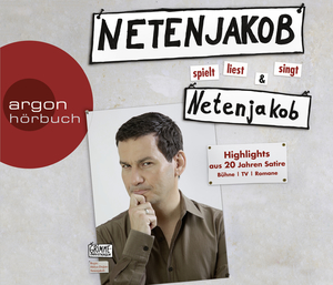 ISBN 9783839812150: Netenjakob liest, spielt und singt Netenjakob