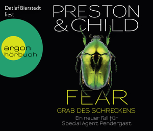 neues Hörbuch – Preston, Douglas; Child – Fear – Grab des Schreckens - Ein neuer Fall für Special Agent Pendergast