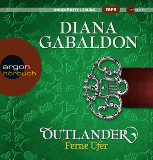 neues Hörbuch – Diana Gabaldon – Outlander - Ferne Ufer