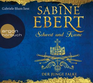 neues Hörbuch – Sabine Ebert – Der junge Falke